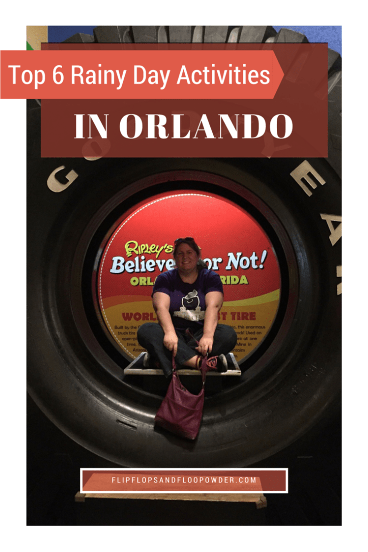 Top 6 Rainy Day Activities in Orlando